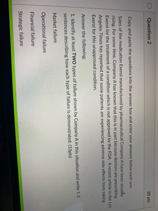Question 2 20 pts Copy and paste the questions