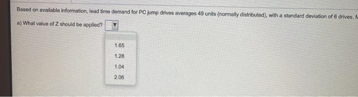 Based on available information, lead time demand