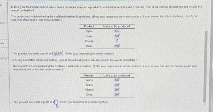 b. Using the traditional method, which bases