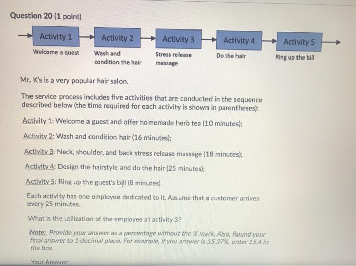 Question 20 (1 point) Activity 1 Welcome a quest