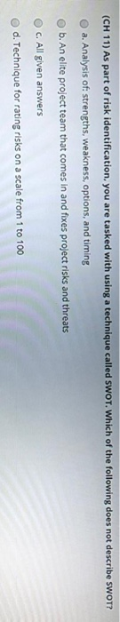 (CH 9) Which of the following is not a true