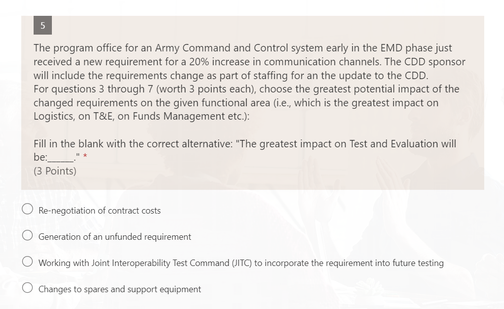 5 The program office for an Army Command and