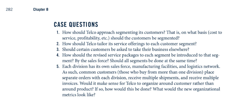 282 Chapter 8 CASE QUESTIONS 1. How should Telco