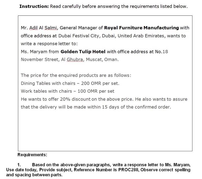 Instruction: Read carefully before answering the