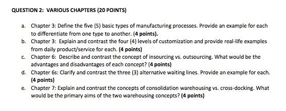 QUESTION 2: VARIOUS CHAPTERS (20 POINTS) a.