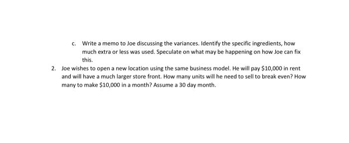 2 oz Flexible Budget Case Study Joe has opened a