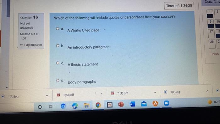 Quiz Nav Time left 1:34:20 1 2 Question 16 Which