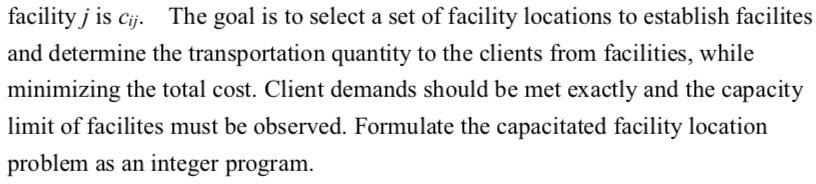 2. (Capacitated facility location problem)