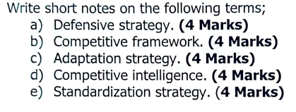 Write short notes on the following terms; a)