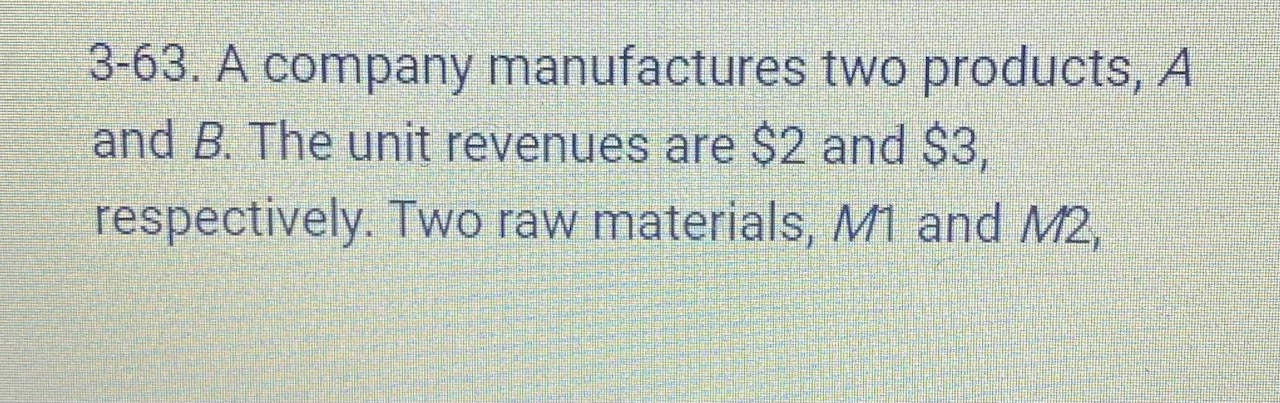 3.63 for reference 3-65. Consider Problem 3-63 O.