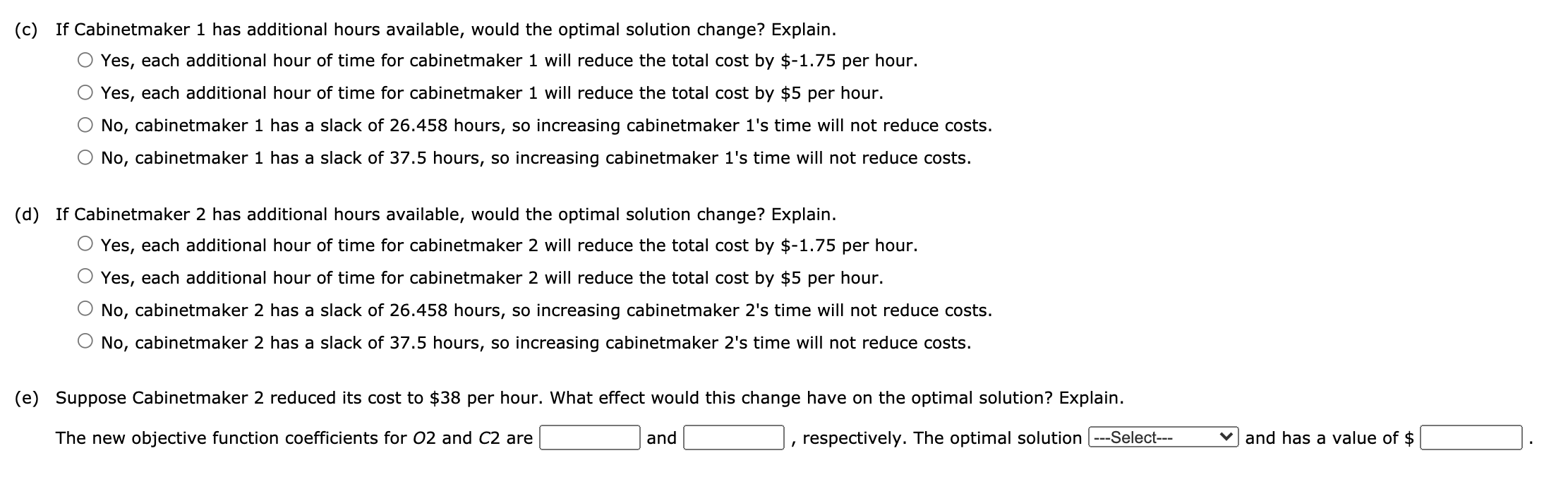 A linear programming computer package is needed.