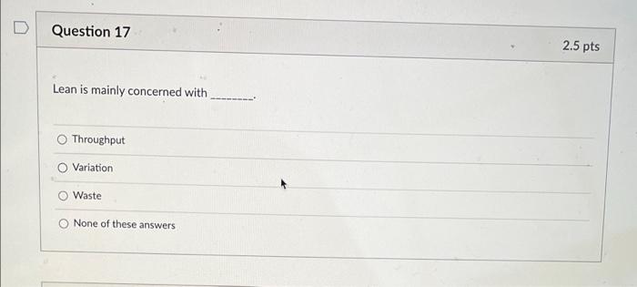 D Question 16 2.5 pts Communicating why a
