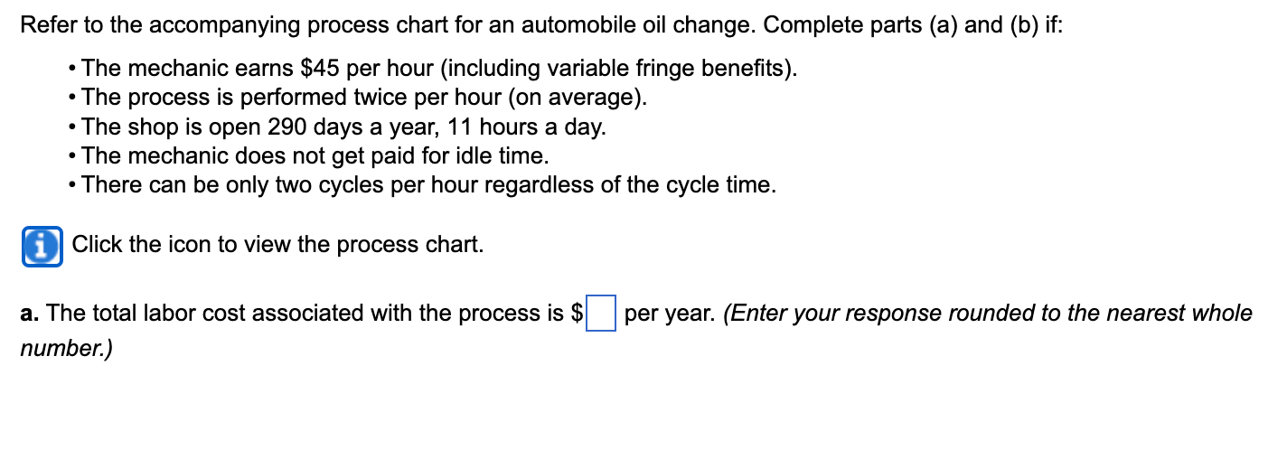 Refer to the accompanying process chart for an