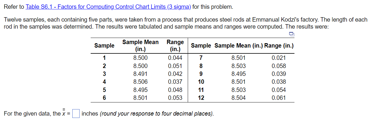 Refer to Table 6.1 - Factors for Computing