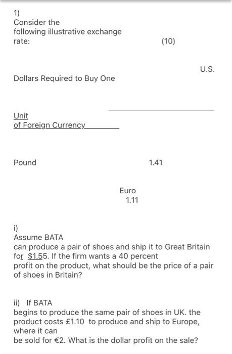 1) Consider the following illustrative exchange