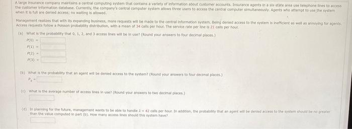 A large insurance company maintains a central