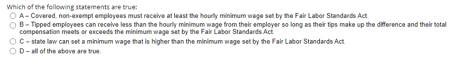 Which of the following statements are true: A-