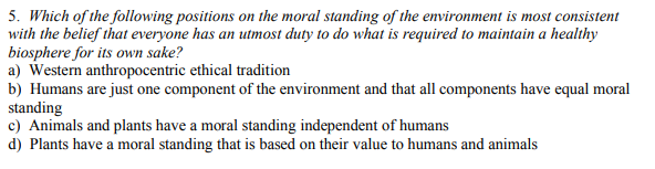 1. When looking at the environmental aspects of