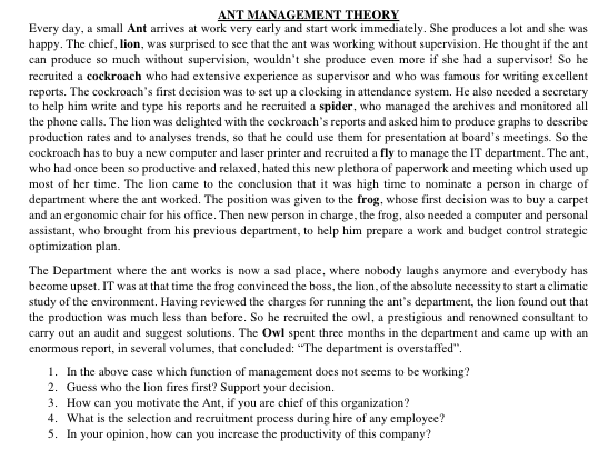 ANT MANAGEMENT THEORY Every day, a small Ant