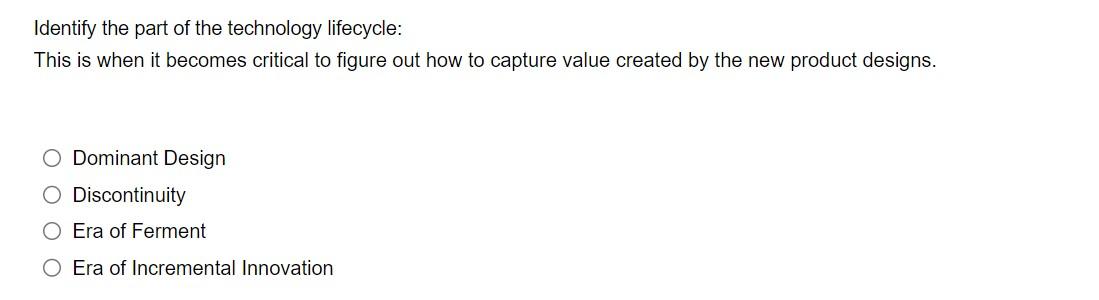 Identify the part of the technology lifecycle: