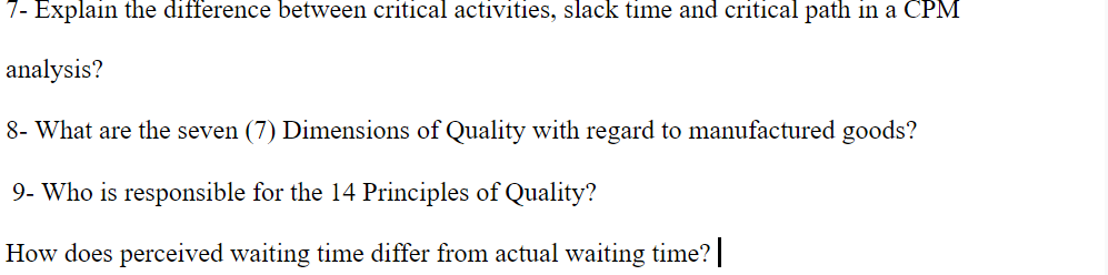 7- Explain the difference between critical
