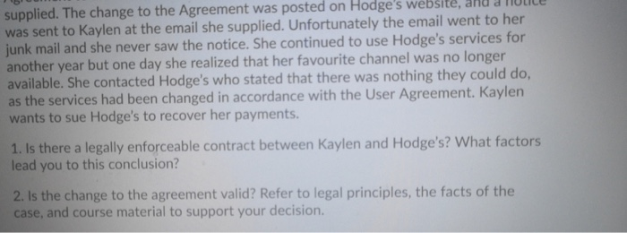 Kaylen signed an online User Agreement with