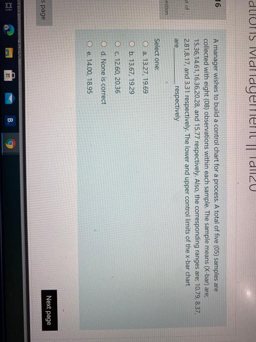 DIONS Malldyemen I dll20 16 A manager wishes to