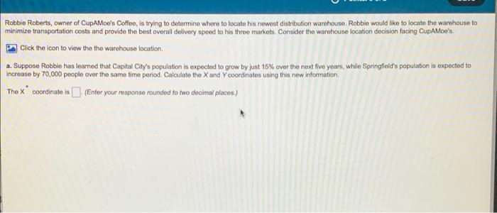 Robbie Roberts, owner of CupAMoe's Coffee, is