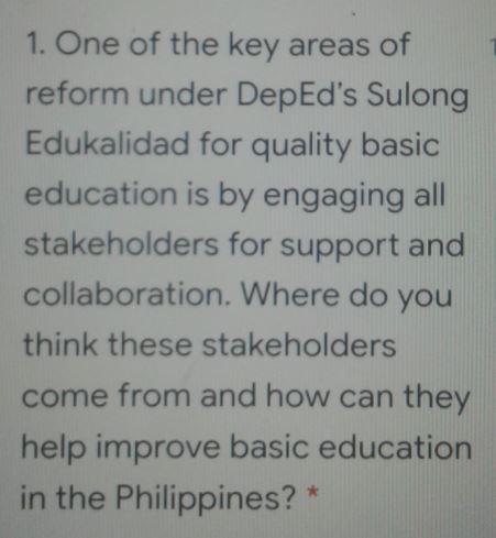 1. One of the key areas of reform under DepEd's