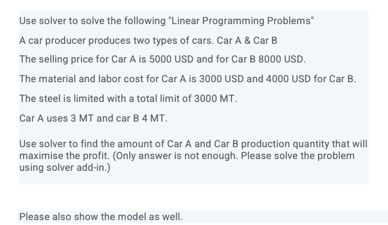 Use solver to solve the following "Linear