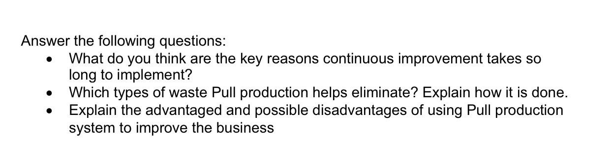 . Answer the following questions: What do you