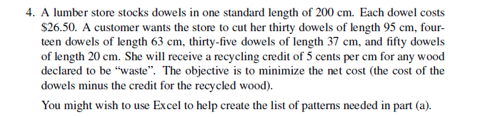 Formulate an algebraic model for the problem. Use