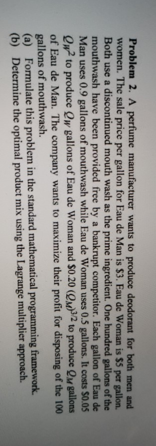 Problem 2. A perfume manufacturer wants to