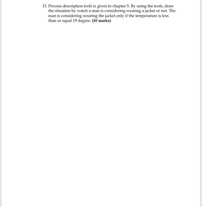 13. Process description tools is given in chapter