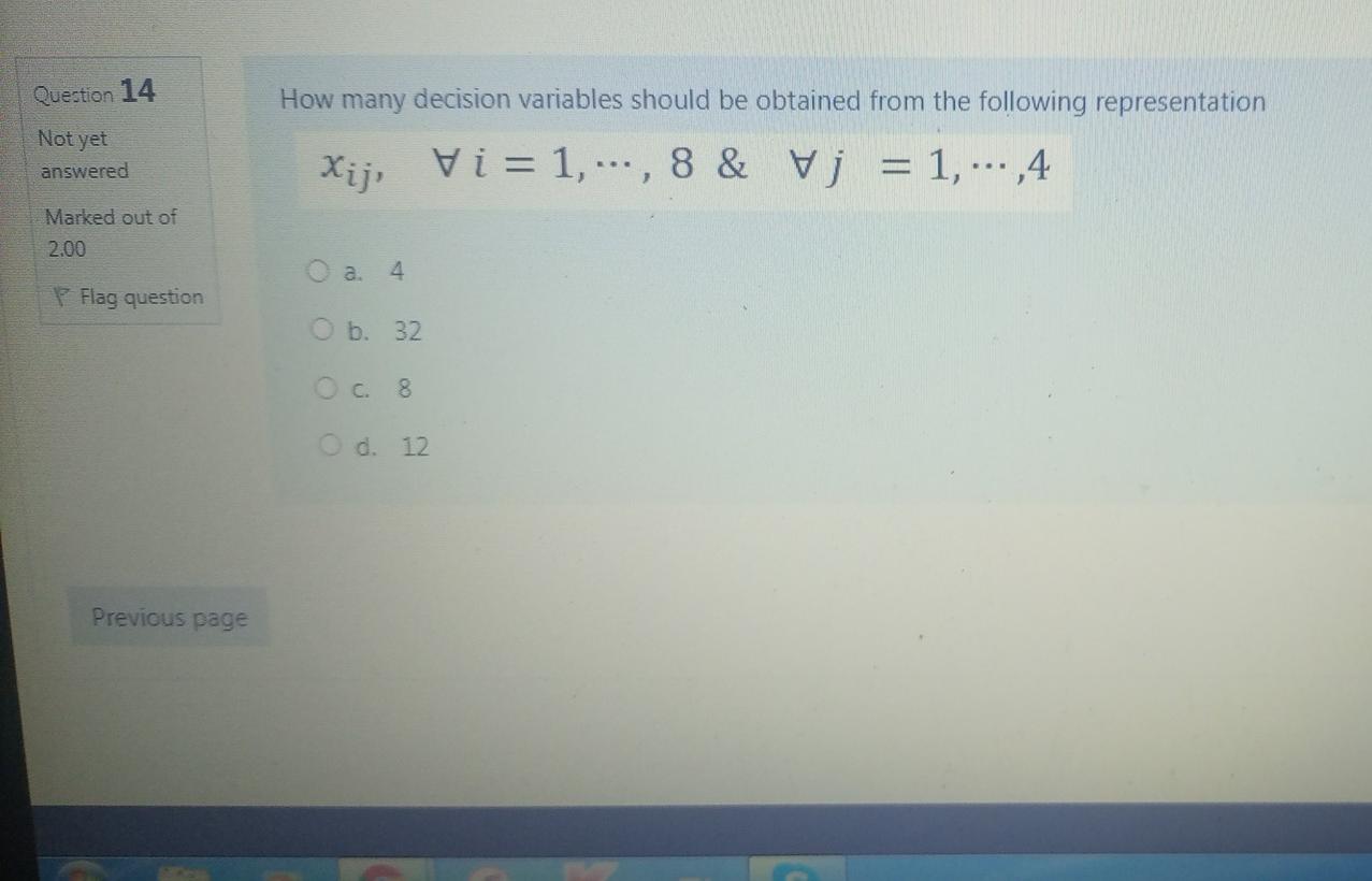 Question 14 How many decision variables should be