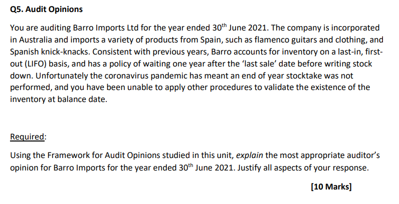 Q5. Audit Opinions You are auditing Barro Imports
