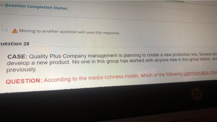 Question Completion Status: A Moving to another