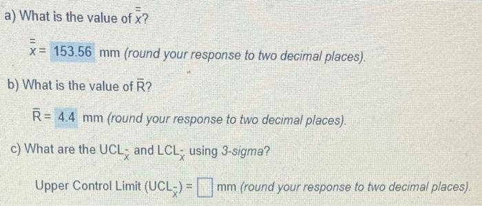 d. lower control limit? e. Find True mean, CL,