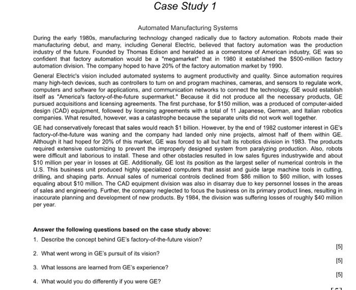 Please answer Question 4 Automated Manufacturing