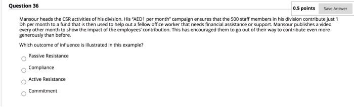 Question 36 0.5 points Save Answer Mansour heads