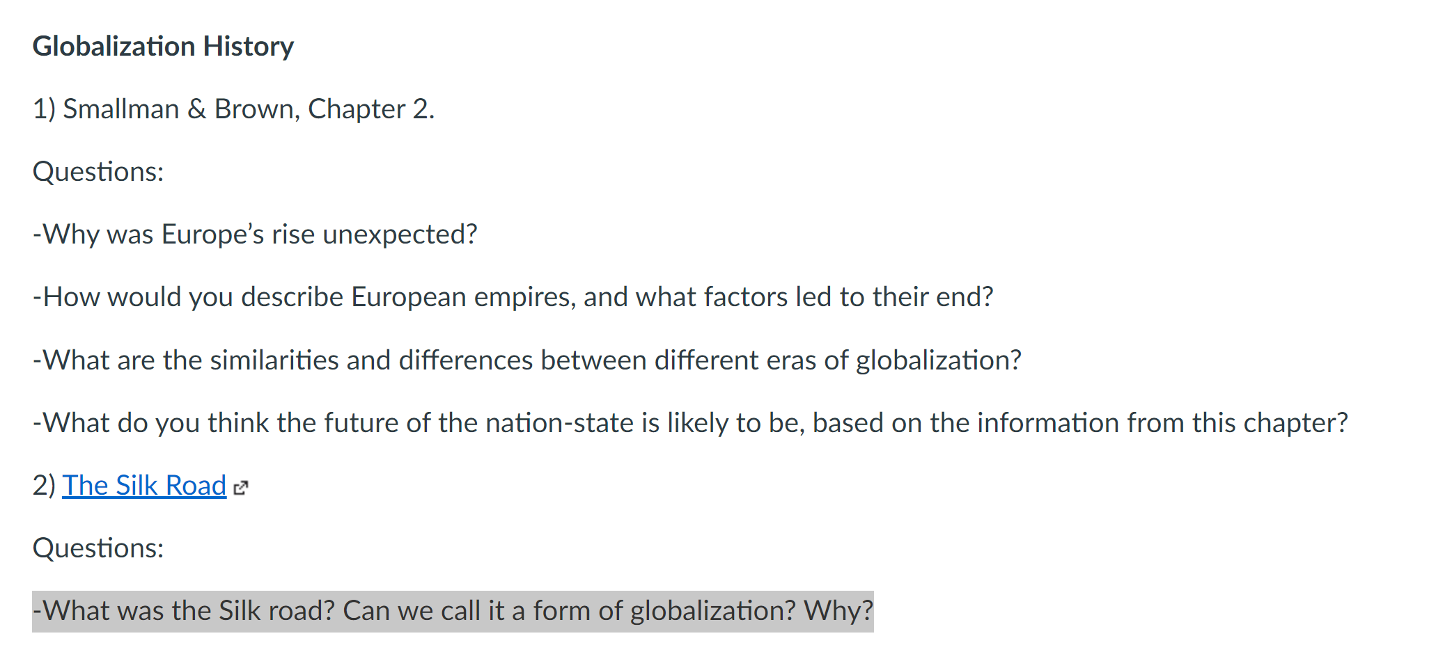 Globalization History 1) Smallman \& Brown,