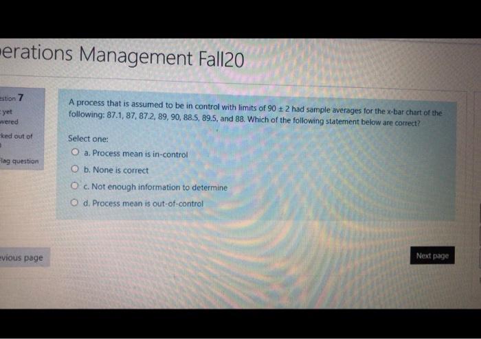 -erations Management Fall20 estion 7 yet wered A