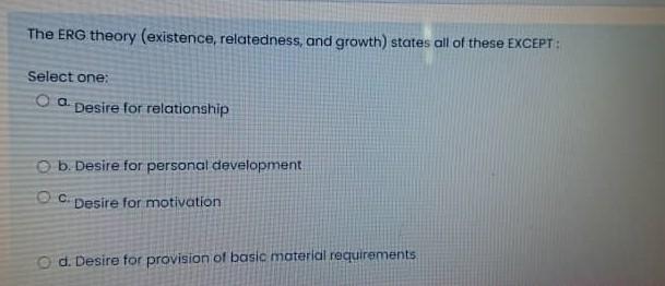 The ERG theory (existence, relatedness, and