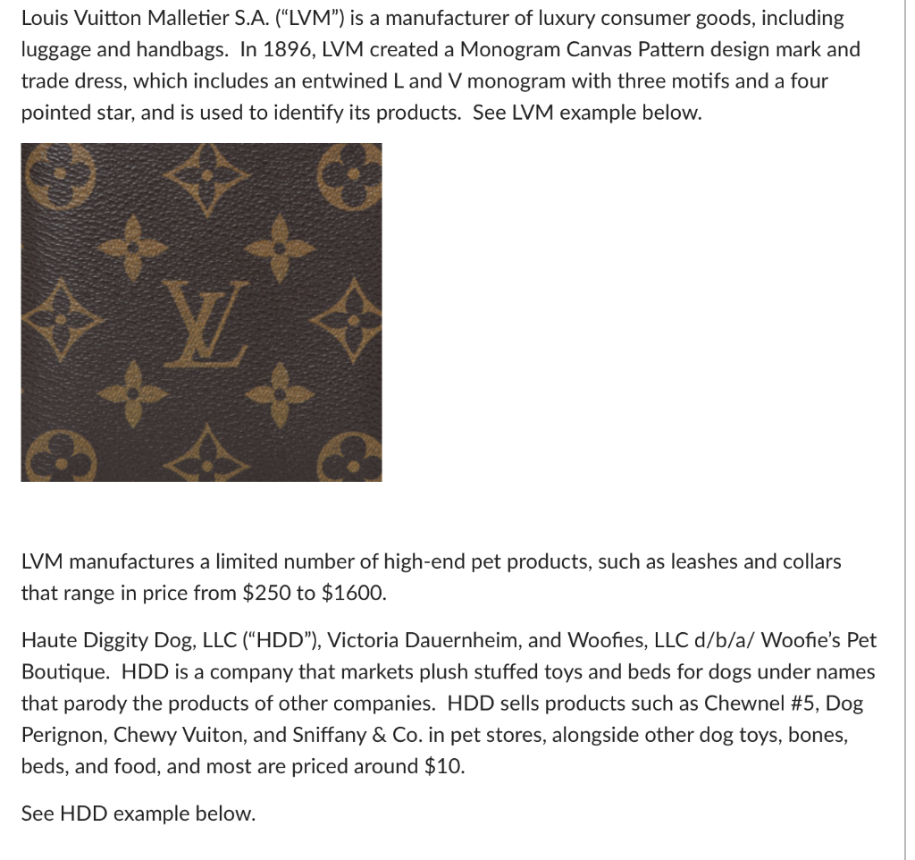 Louis Vuitton Malletier S.A. (LVM") is a