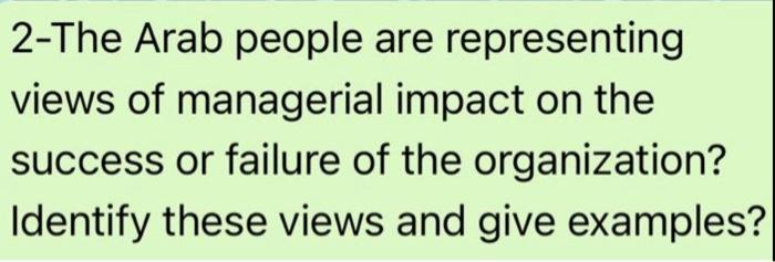 i want a short answer 2-The Arab people are