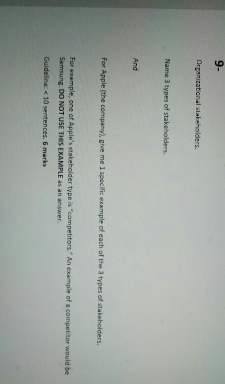 9- Organizational stakeholders. Name 3 types of