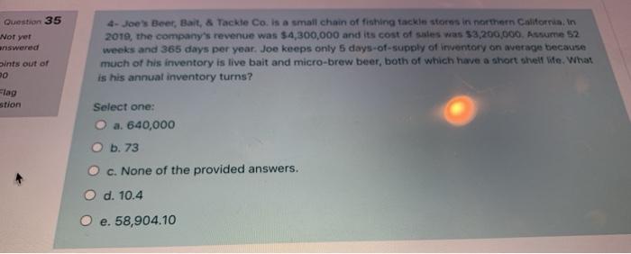 Question 35 Not yet answered ints out of PO 4-