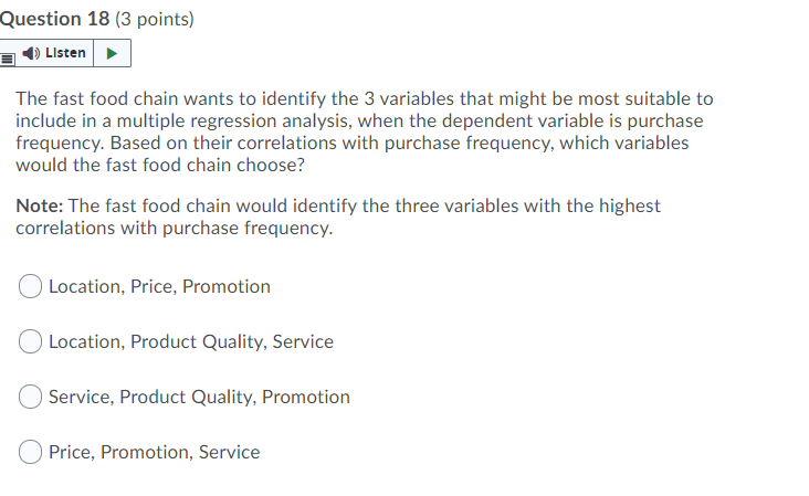 A fast food chain conducted a survey of its