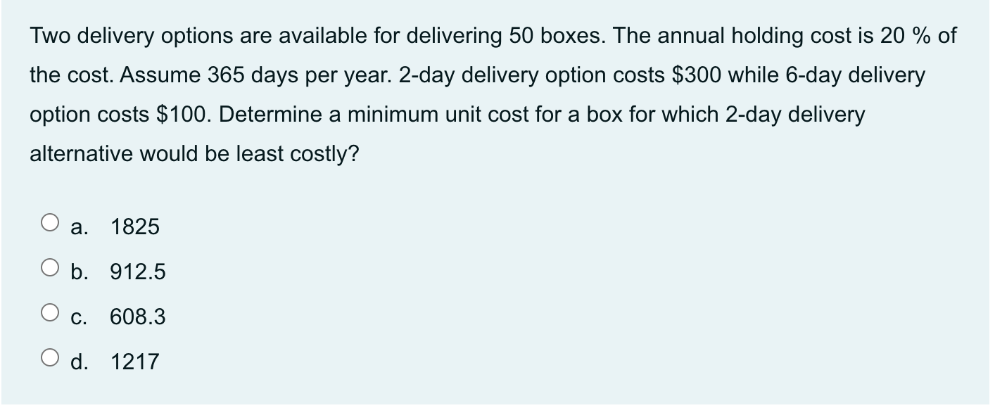 Two delivery options are available for delivering