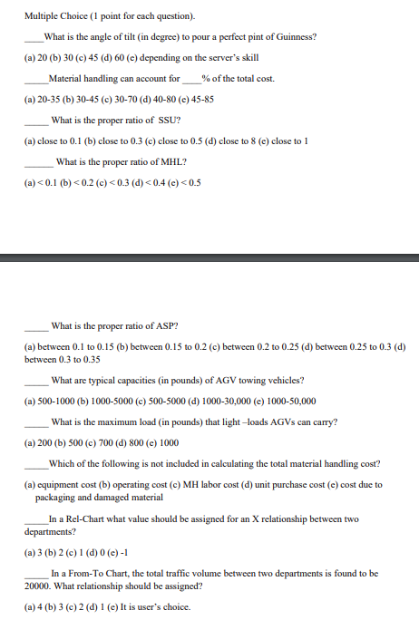 Multiple Choice (1 point for each question). What